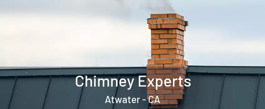  Chimney Experts Atwater - CA